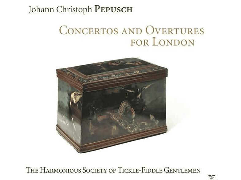 The Harmonious Society Of Tickle-fiddle Gentlemen - Concertos And Overtures for London (CD) von RAMEE