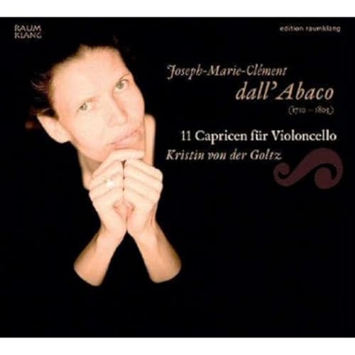 11 Capricen Für Violoncello von RAUMKLANG