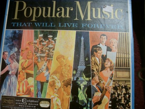 Popular Music That Will Live Forever 10 Lp Box Set von RCA/ Readers Digest