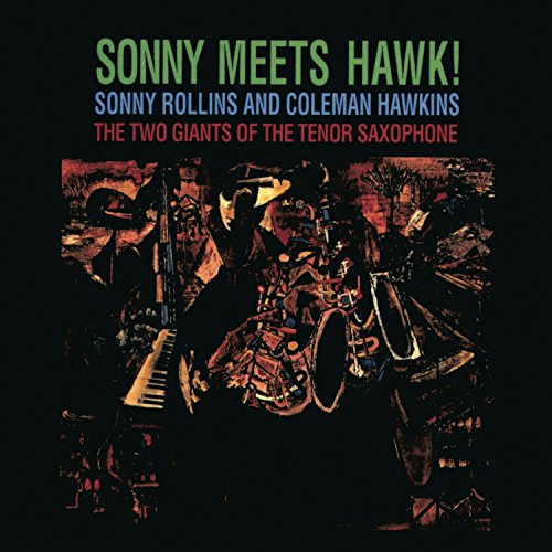 Sonny Meets Hawk von RCA/LEGACY