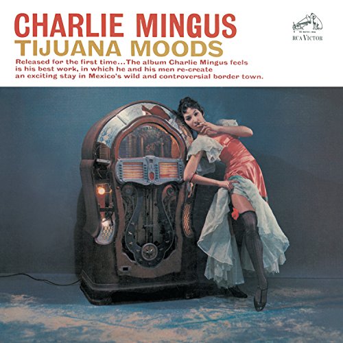 Tijuana Moods Tijuana Moods von RCA/LEGACY
