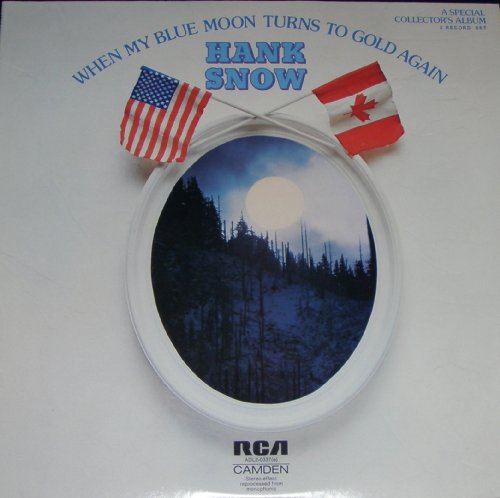 HANK SNOW - when my blue moon turns to gold again RCA CAMDEN 0337 (LP vinyl record) von RCA CAMDEN