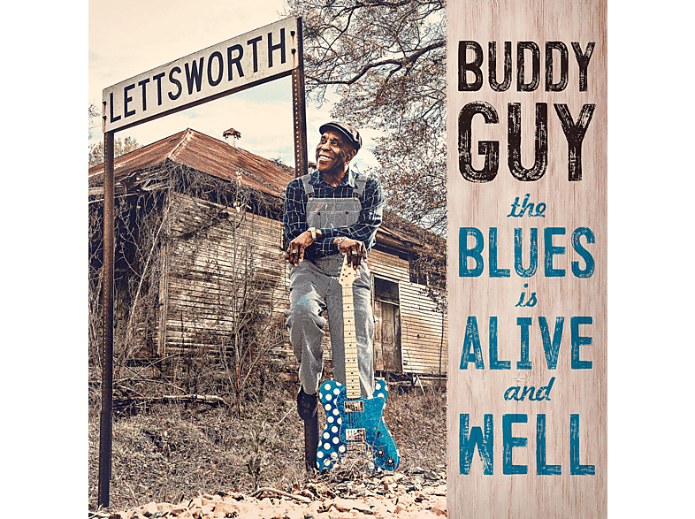Buddy Guy - THE BLUES IS ALIVE AND WELL (CD) von RCA INTERN