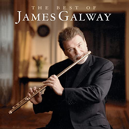 The Best of James Galway The Best of James Galway von Sony Music Cmg