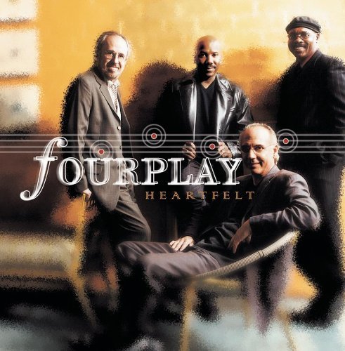 Heartfelt by Fourplay (2002) Audio CD von RCA Victor