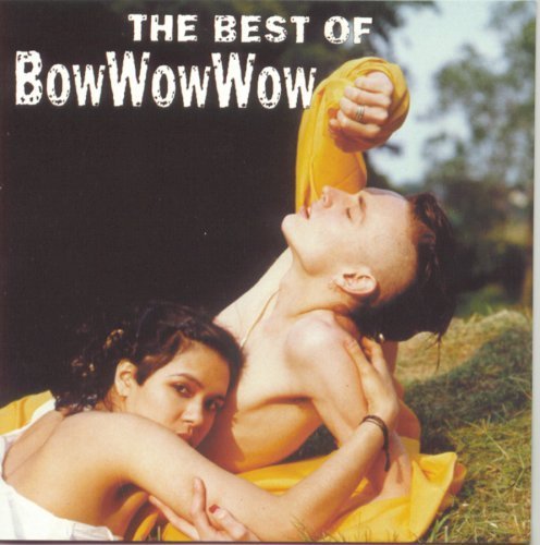 Best of by Bow Wow Wow (1996) Audio CD von RCA