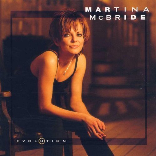 Evolution by Mcbride, Martina (1997) Audio CD von RCA