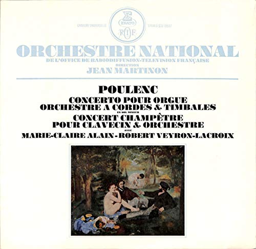 Francis Poulenc: Concerto Pour Orgue Orchestre A Cordes & Timbales; Concert Champetre Pour Clavecin & Orchestre - STU 70637 - Vinyl LP von RCA