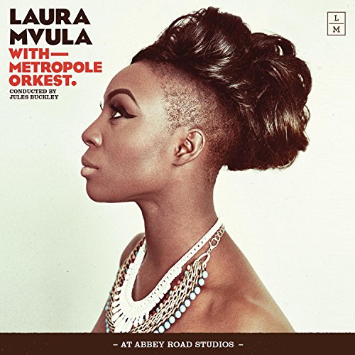 Laura Mvula With Metropole Orkest Conducted By Jul von RCA