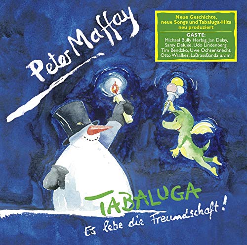 Tabaluga - Es Lebe Die Freundschaft! von RCA