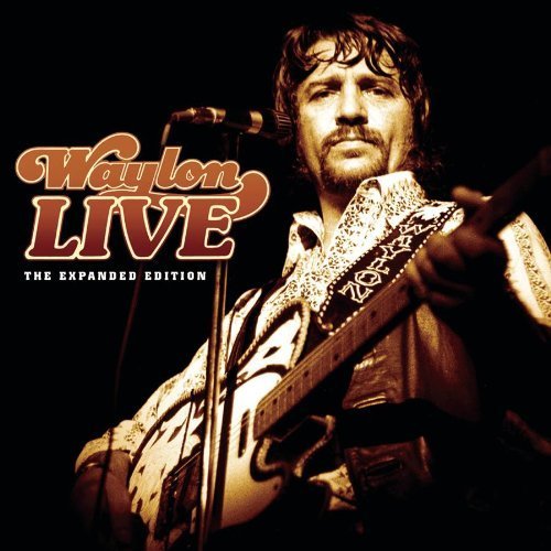 Waylon Live (Expanded Edition) by Jennings, Waylon Live, Original recording remastered edition (2003) Audio CD von RCA