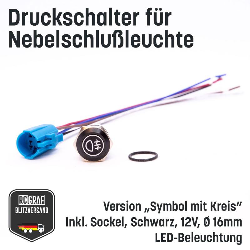 Druckschalter für Nebelschlußleuchte 16mm Schwarz LED 12V IP65 Nebellampe von RCGRAF