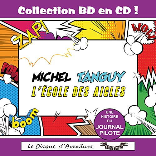 L École des Aigles (Michel Tanguy) Collection BD en CD von RDM Edition