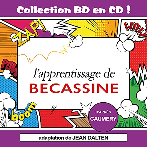 L apprentissage de Bécassine Collection BD en CD von RDM Edition