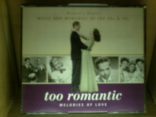 READER'S DIGEST. TOO ROMANTIC. MELODIES OF LOVE. MUSIC AND MEMORIES OF THE 30s & 40s. 3 X CD. 3XCD. IN SUPERB CONDITION. 5270030000003. RDCD3111 3. von READER'S DIGEST