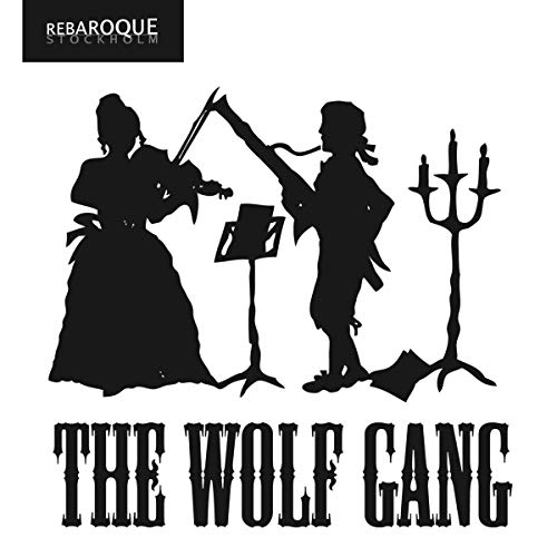 The Wolf Gang von REBAROQUE