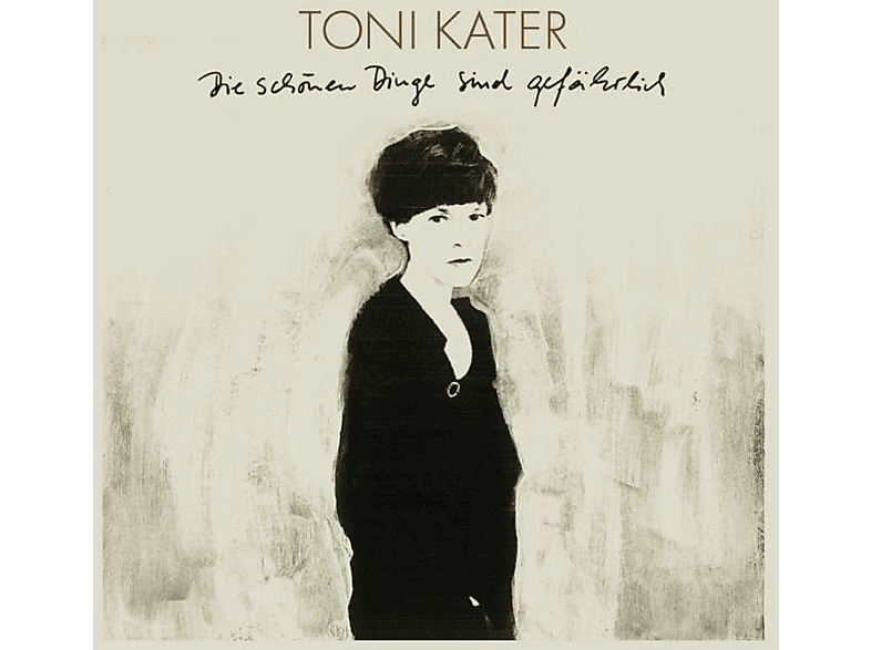 Toni Kater - Die Schönen Dinge Sind Gefährlich (CD) von RECORDJET