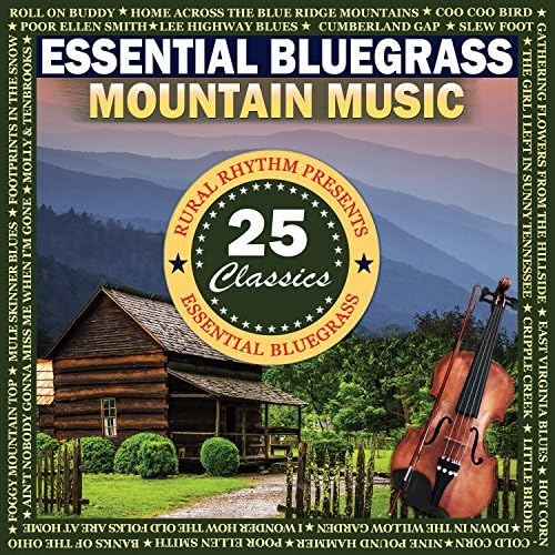 Essential Bluegrass Mountain Music: 25 Essential Bluegrass Mountain Music: 25 von RED