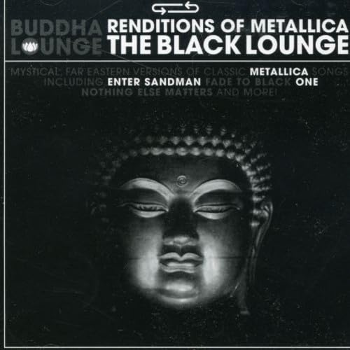 Black Lounge/Buddha...Metallica von REDLINE