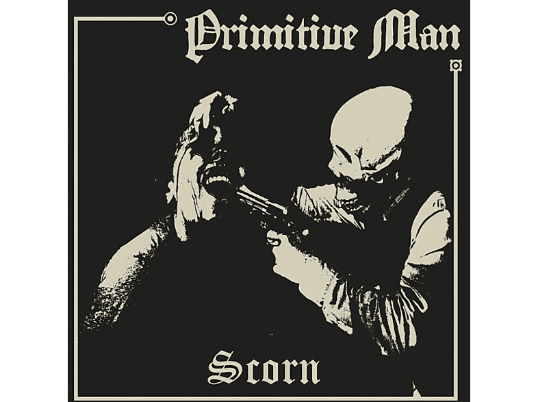 Primitive Man - SCORN (Vinyl) von RELAPSE RE
