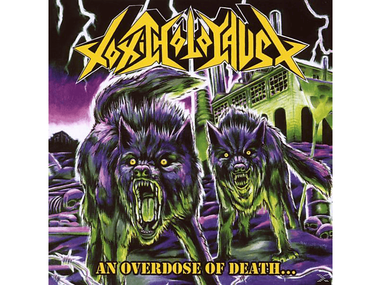 Toxic Holocaust - An Overdose Of Death (CD) von RELAPSE RE