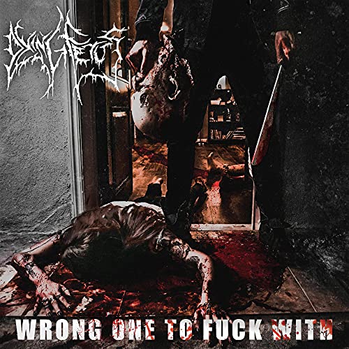 Wrong One To Fuck With [Vinyl LP] von RELAPSE RECORDS