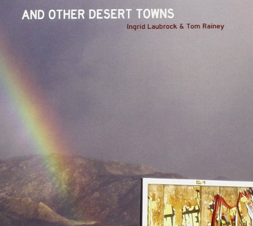 And Other Desert Towns And Other Desert Towns von RELATIVE PITCH