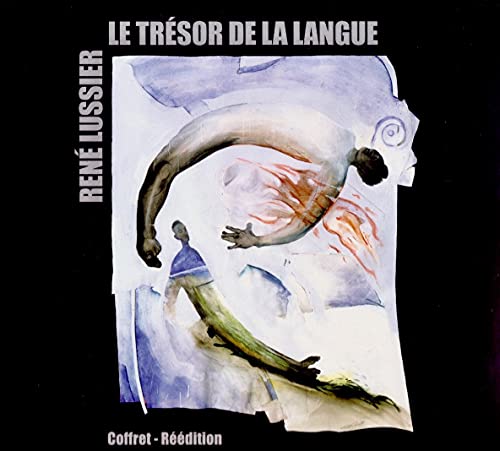 Le Tresor De La Langue Le Tresor De La Langue von RER