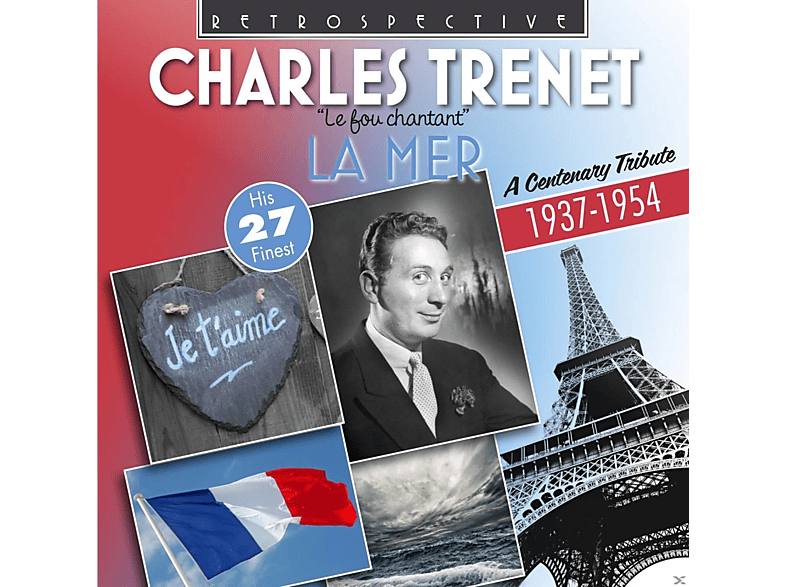 Charles Trenet - La Mer A Centenary Tribute (CD) von RETROSPECT