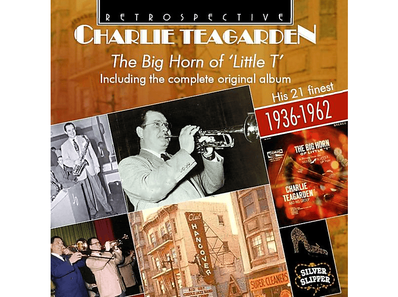 Charlie Teagarden - The Big Horn of 'Little T' (CD) von RETROSPECT
