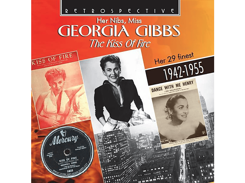 Georgia Gibbs - THE KISS OF FIRE (CD) von RETROSPECT