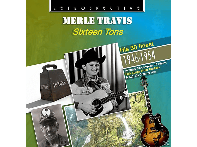 Merle Travis, VARIOUS - Sixteen Tons (CD) von RETROSPECT