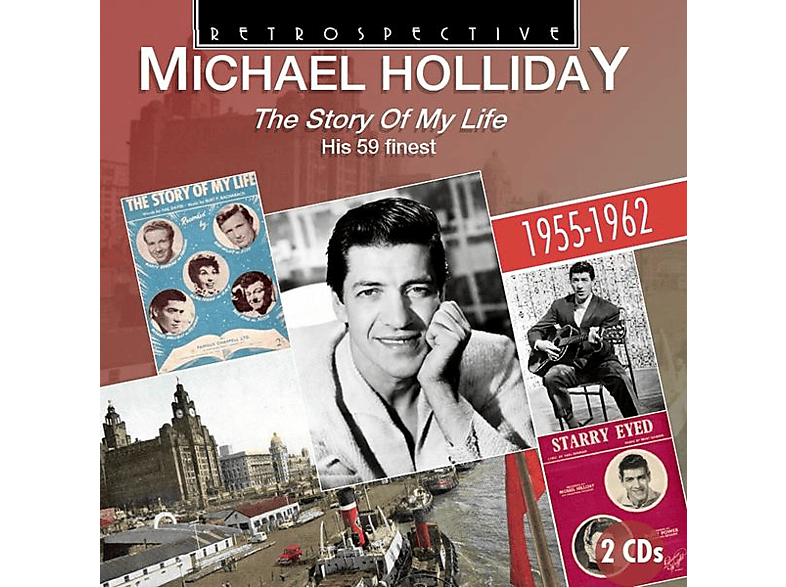 Michael Holliday - The Story Of My Life-His 59 Finest (CD) von RETROSPECT
