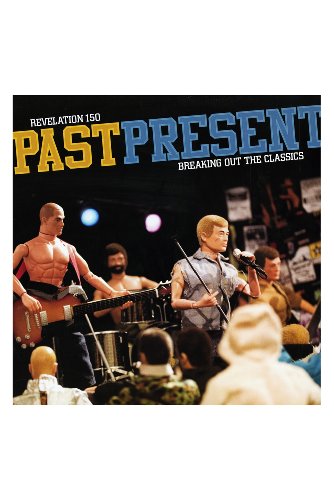 Revelation 150: Past Present,Break [Vinyl LP] von REVELATION