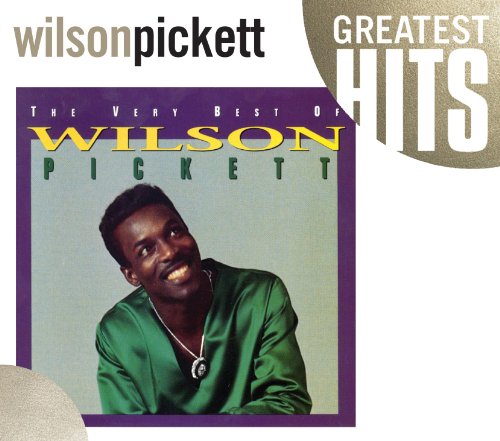 The Very Best Of Wilson Pickett von RHINO RECORDS