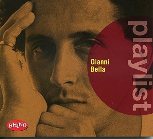 Playlist: Gianni Bella von RHINO