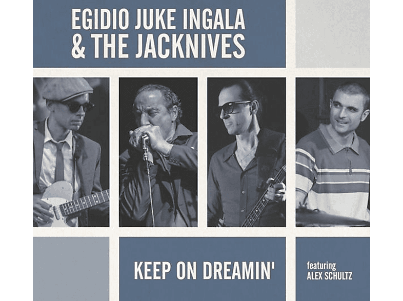 Egidio 'juke' Ingala & The Jacknives - Keep On Dreamin' (CD) von RHYTHM BOM