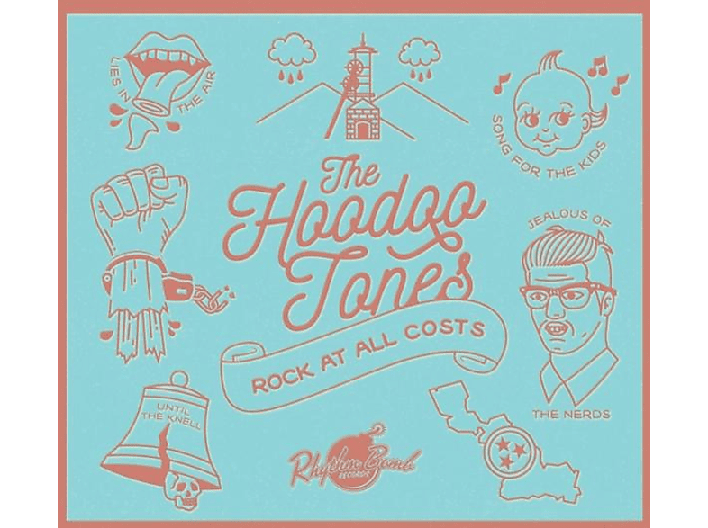 The Hoodoo Tones - Rock At All Costs (CD) von RHYTHM BOM