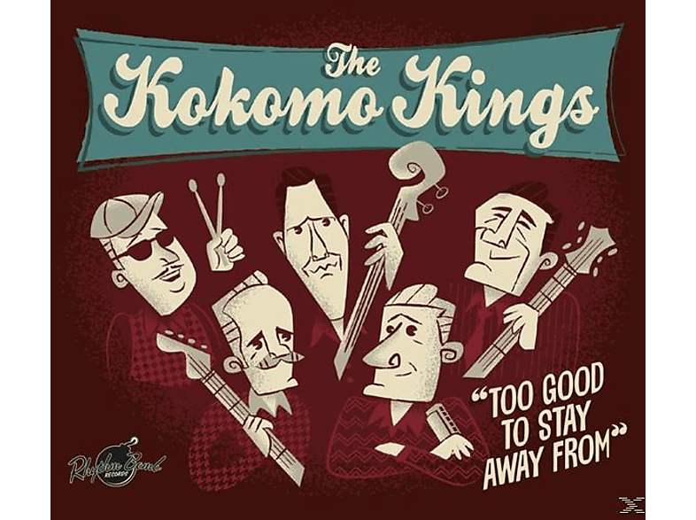 The Kokomo Kings - Too Good To Stay Away From (CD) von RHYTHM BOM