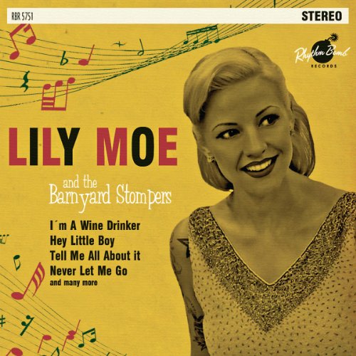 Lily Moe & the Barnyard Stompers von RHYTHM BOMB/SHAC