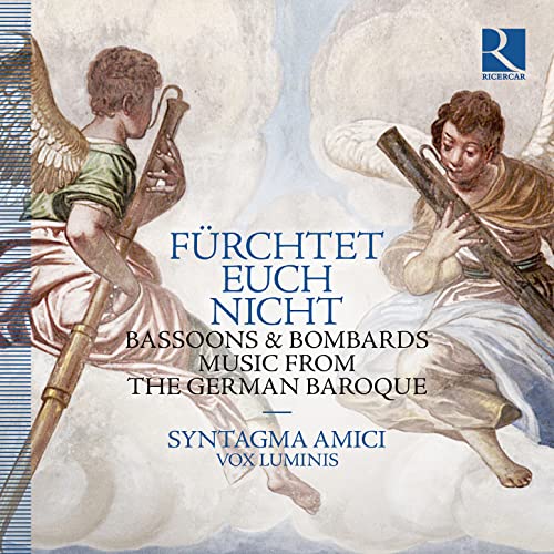 Fürchtet Euch Nicht - Musik des Deutschen Barock von RICERCAR-OUTHERE