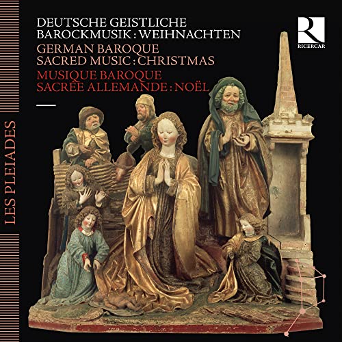 Geistliche Barockmusik in Deutschland Weihnachten von RICERCAR-OUTHERE