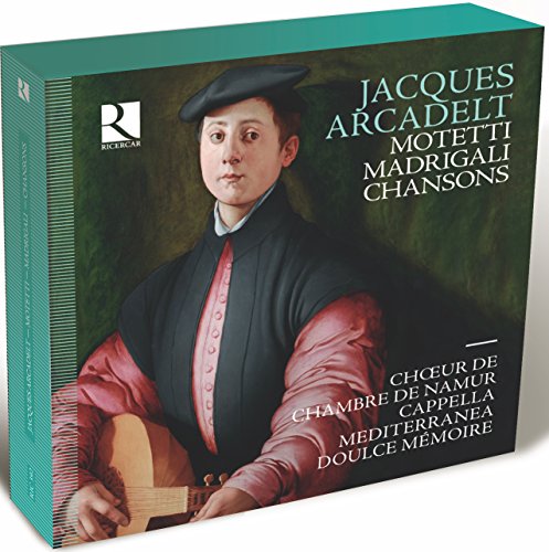 Jacques Arcandelt - Madrigali, Chansons, Motetti von RICERCAR-OUTHERE