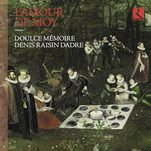 L'Amour de moy - Franz. Lieder aus dem Harmonice Musices Odhecaton (Venedig 1501) von RICERCAR-OUTHERE