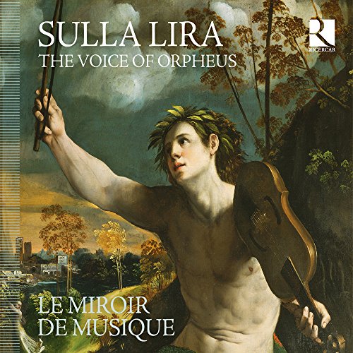 Sulla Lira - The Voice of Orpheus von RICERCAR-OUTHERE