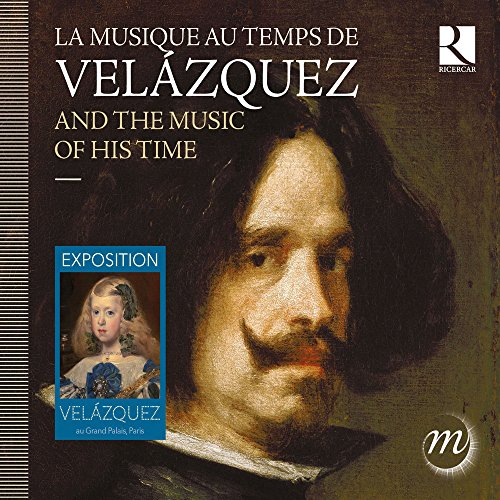 Velazquez und die Musik Seiner Zeit von RICERCAR-OUTHERE