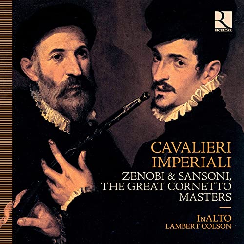 Zenobi & Sansoni - The Great Cornetto Masters von RICERCAR-OUTHERE