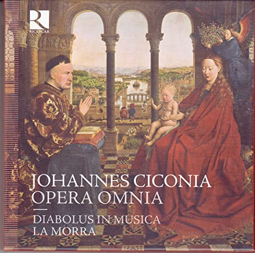Ciconia: Opera omnia (Sämtliche Werke) von RICERCAR