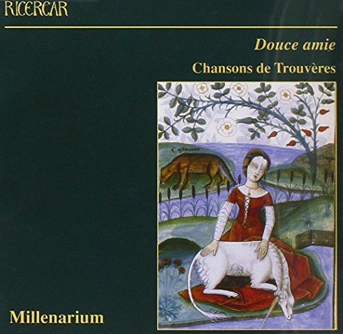 Douce Amie - Chansons de Trouveres von RICERCAR