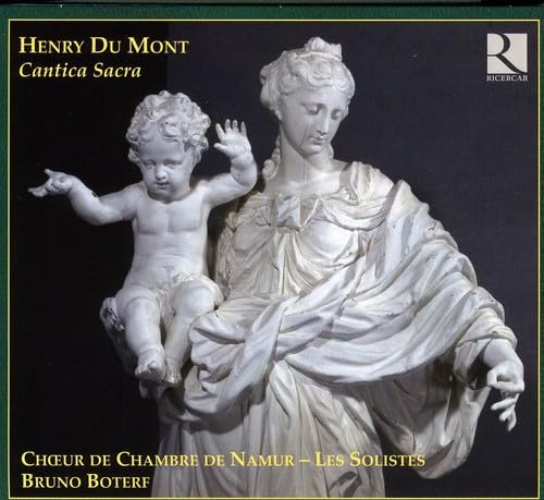 Henri du Mont: Cantica Sacra von RICERCAR